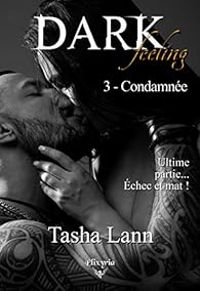 Couverture du livre Condamnée - Tasha Lann