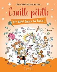 Camille Osscini -  Sess - Et Bim ! Dans ta face !