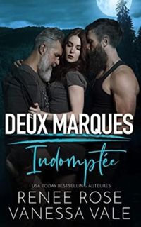 Couverture du livre Indomptée - Vanessa Vale - Renee Rose