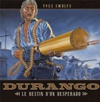 Couverture du livre Le Destin d'un desperado - Yves Swolfs