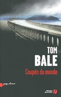 Tom Bale - Coupés du monde