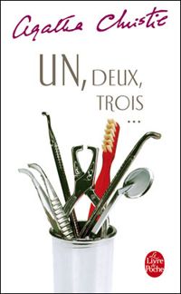 Couverture du livre Un, deux, trois... - Agatha Christie