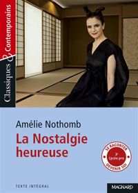 Couverture du livre La nostalgie heureuse - Amelie Nothomb