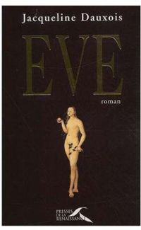 Couverture du livre Eve - Jacqueline Dauxois