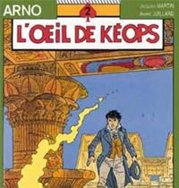 Couverture du livre L'Oeil de Kéops - Andre Juillard - Jacques Martin