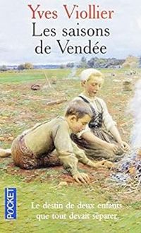 Yves Viollier - Les saisons de Vendée