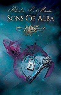 Blandine P Martin - Sons of Alba