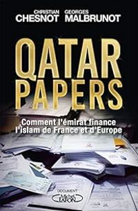 Couverture du livre Qatar papers - Christian Chesnot - Georges Malbrunot