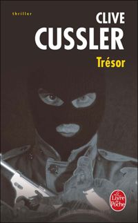 Couverture du livre Trésor - Clive Cussler