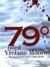 Couverture du livre 79° nord - Viviane Moore