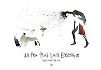 Couverture du livre Un peu plus loin ensemble - Hyacinthe Reisch