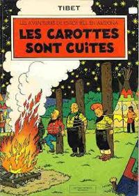 Couverture du livre Les Carottes sont cuites (Les Aventures de Chick Bill en Arizona) - Tibet 