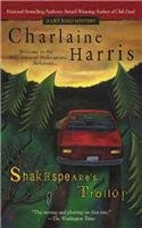 Charlaine Harris - Shakespeare's Trollop