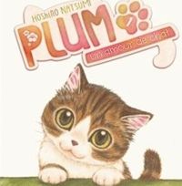 Hoshino Natsumi - Plum, un amour de chat T01