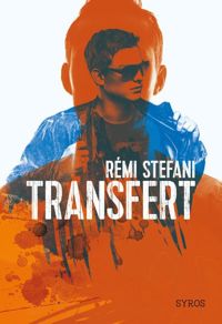 Couverture du livre Transfert - Remi Stefani