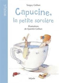 Couverture du livre Capucine - Intégrale - Quentin Greban