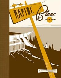 Pascal Blanchet - Rapide Blanc