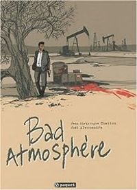 Couverture du livre Bad atmosphère - Jol Alessandra - Jean Christophe Chatton