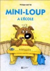 Philippe Matter - Mini-Loup à l'école