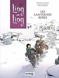 Couverture du livre Les lanternes roses - Marc Nguessan - Bertrand Escaich