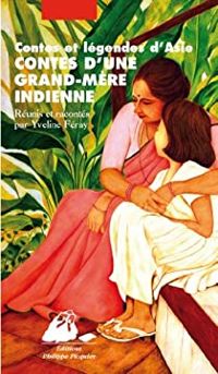 Couverture du livre Contes d'une grand-mère indienne - Yveline Feray