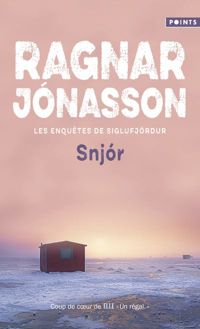 Couverture du livre Snjor - Ragnar Jonasson