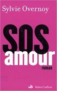 Sylvie Overnoy - SOS amour