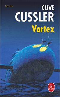 Clive Cussler - Vortex