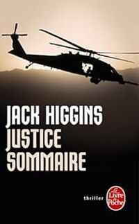 Jack Higgins - Justice sommaire