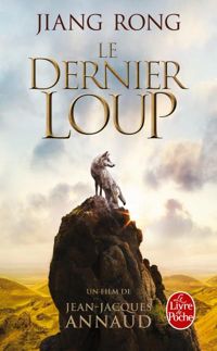 Couverture du livre Le Dernier loup (Le Totem du loup) - Rong Jiang