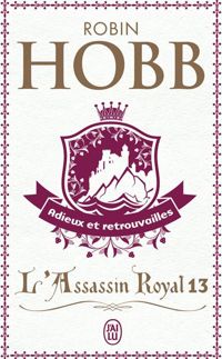 Couverture du livre L'Assassin royal - Robin Hobb