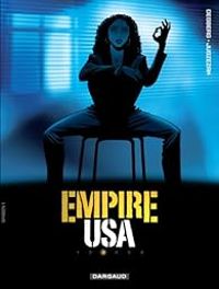 Stephen Desberg - Erik Juszezak - Empire USA