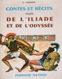 Couverture du livre Contes et récits tirés de l’Iliade et de l’Odyssee - Gisele Vallerey