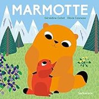 Couverture du livre Marmotte - Geraldine Collet