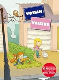 Marc Cantin - Isabel Le Sourd - Patrice Le Sourd - Voisin voisine