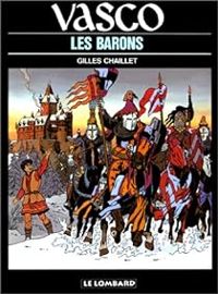 Couverture du livre Les Barons - Gilles Chaillet