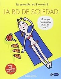 Couverture du livre La BD de Soledad - Soledad Bravi