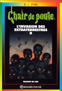 Robert Lawrence Stine - L'invasion des extraterrestres 2