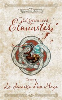 Couverture du livre La Jeunesse d'un mage - Ed Greenwood