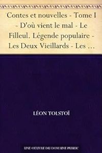 Leon Tolstoi - Contes et nouvelles