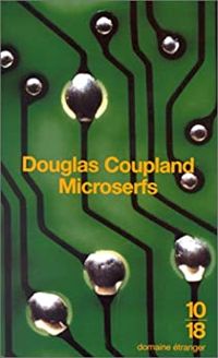 Couverture du livre Microserfs - Douglas Coupland