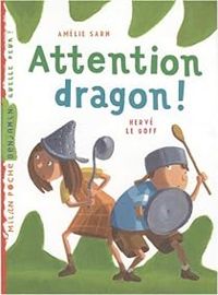 Amelie Sarn - Attention dragon !