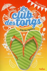 Ellen Richardson - Le club des tongs - Tome 1 