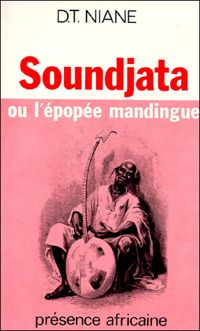 Couverture du livre Soundjata - Djibril Tamsir Niane