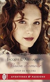 Jacquie Dalessandro - Vision d'amour