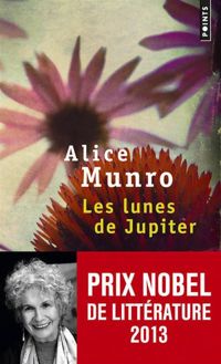 Couverture du livre Les Lunes de Jupiter - Alice Munro