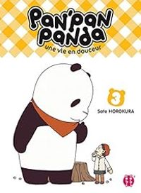 Sato Horokura - Pan'panda panda - Une vie en douceur