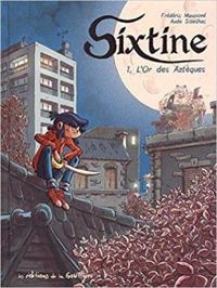 Frederic Maupome - Aude Soleilhac - L'or des Aztèques