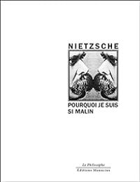 Couverture du livre Pourquoi je suis si malin - Friedrich Nietzsche