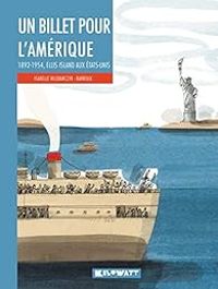 Isabelle Wlodarczyk - Un billet pour l'Amérique 